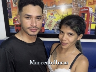 Marceandlucas