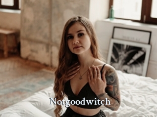 Notgoodwitch