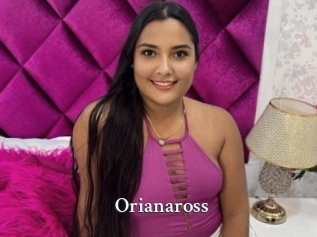 Orianaross