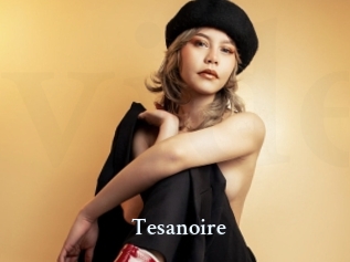 Tesanoire